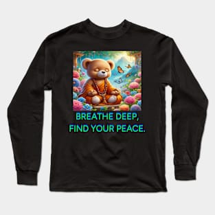 Breath deep Long Sleeve T-Shirt